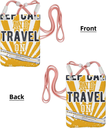 Keep Calm and Travel On for Crossbody Phone Bag, Small & Lightweight Crossbody Purse for Women with Adjustable Strap, Water-Resistant Daily Commuter Bag for Phone, Wallet, Keys